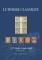 Catalogue gratuit sur demande (deux par an)
Vente visible en totalité (texte et photos) sur www.letimbreclassique.fr

VENTES-ACHATS-EXPERTISES
France - Andorre - Monaco - Colonies - Europe - Timbres rares - Collections spécialisées